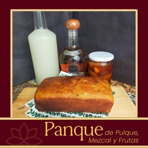 Panque de Pulque y Mezcal